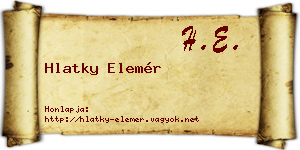 Hlatky Elemér névjegykártya